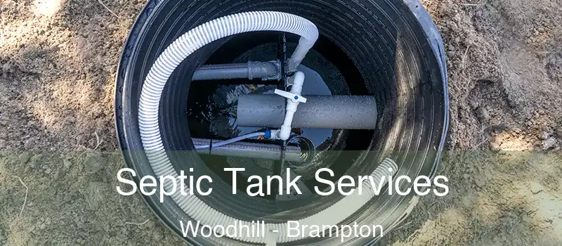  Septic Tank Services Woodhill - Brampton