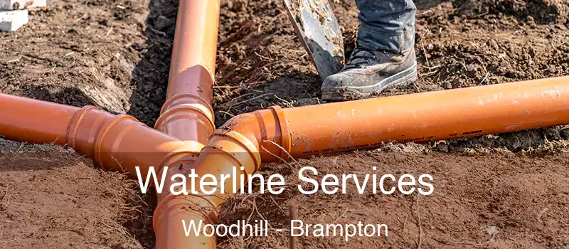  Waterline Services Woodhill - Brampton
